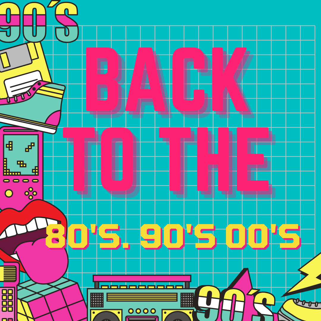 80's. 90's 00's
